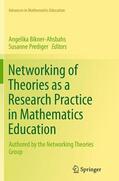 Prediger / Bikner-Ahsbahs |  Networking of Theories as a Research Practice in Mathematics Education | Buch |  Sack Fachmedien