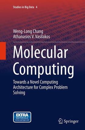 Vasilakos / Chang |  Molecular Computing | Buch |  Sack Fachmedien