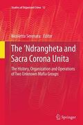 Serenata |  The ¿Ndrangheta and Sacra Corona Unita | Buch |  Sack Fachmedien