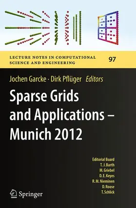 Pflüger / Garcke |  Sparse Grids and Applications - Munich 2012 | Buch |  Sack Fachmedien