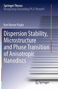 Pujala |  Dispersion Stability, Microstructure and Phase Transition of Anisotropic Nanodiscs | Buch |  Sack Fachmedien