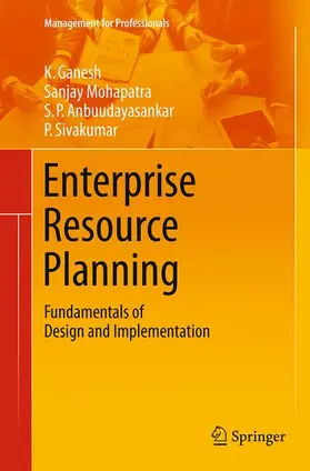 Ganesh / Sivakumar / Mohapatra |  Enterprise Resource Planning | Buch |  Sack Fachmedien