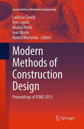 Ševcik / Ševcik / Lepšík |  Modern Methods of Construction Design | Buch |  Sack Fachmedien