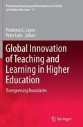 Lake / Layne |  Global Innovation of Teaching and Learning in Higher Education | Buch |  Sack Fachmedien