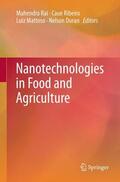 Rai / Duran / Ribeiro |  Nanotechnologies in Food and Agriculture | Buch |  Sack Fachmedien