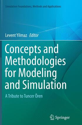 Yilmaz | Concepts and Methodologies for Modeling and Simulation | Buch | 978-3-319-38260-9 | sack.de