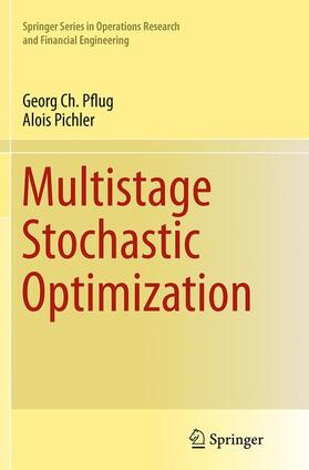 Pichler / Pflug |  Multistage Stochastic Optimization | Buch |  Sack Fachmedien