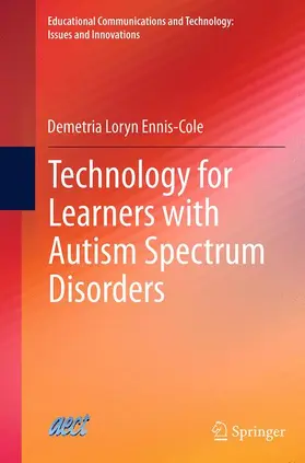 Ennis-Cole |  Technology for Learners with Autism Spectrum Disorders | Buch |  Sack Fachmedien