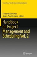 Zimmermann / Schwindt |  Handbook on Project Management and Scheduling Vol. 2 | Buch |  Sack Fachmedien