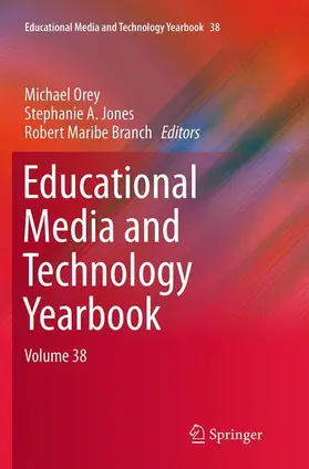 Orey / Branch / Jones |  Educational Media and Technology Yearbook | Buch |  Sack Fachmedien