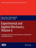 Sottos / Dannemann / Rowlands |  Experimental and Applied Mechanics, Volume 6 | Buch |  Sack Fachmedien