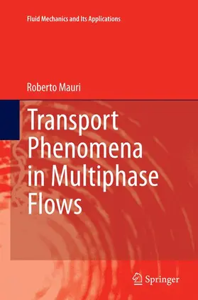 Mauri |  Transport Phenomena in Multiphase Flows | Buch |  Sack Fachmedien