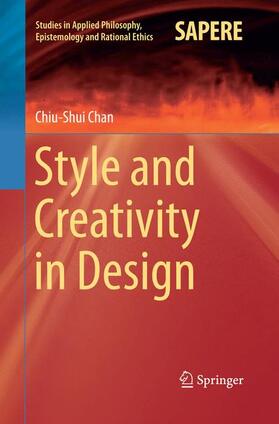 Chan | Style and Creativity in Design | Buch | 978-3-319-38379-8 | sack.de