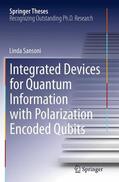 Sansoni |  Integrated Devices for Quantum Information with Polarization Encoded Qubits | Buch |  Sack Fachmedien