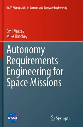 Hinchey / Vassev |  Autonomy Requirements Engineering for Space Missions | Buch |  Sack Fachmedien