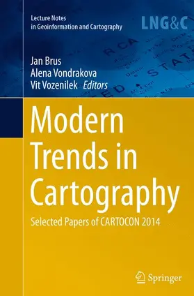 Brus / Vozenilek / Vondrakova |  Modern Trends in Cartography | Buch |  Sack Fachmedien