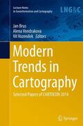 Brus / Vozenilek / Vondrakova |  Modern Trends in Cartography | Buch |  Sack Fachmedien