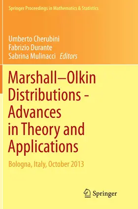 Cherubini / Durante / Mulinacci |  Marshall  Olkin Distributions - Advances in Theory and Applications | Buch |  Sack Fachmedien