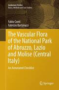 Bartolucci / Conti |  The Vascular Flora of the National Park of Abruzzo, Lazio and Molise (Central Italy) | Buch |  Sack Fachmedien
