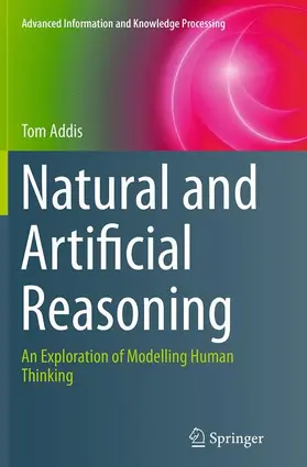 Addis |  Natural and Artificial Reasoning | Buch |  Sack Fachmedien
