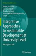 Leal Filho / Paço / Brandli |  Integrative Approaches to Sustainable Development at University Level | Buch |  Sack Fachmedien