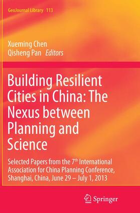 Pan / Chen |  Building Resilient Cities in China: The Nexus between Planning and Science | Buch |  Sack Fachmedien