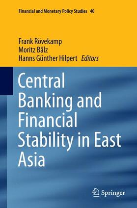 Rövekamp / Hilpert / Bälz | Central Banking and Financial Stability in East Asia | Buch | sack.de