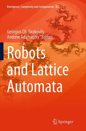 Adamatzky / Sirakoulis |  Robots and Lattice Automata | Buch |  Sack Fachmedien