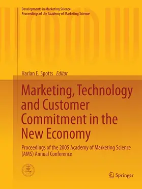 Spotts |  Marketing, Technology and Customer Commitment in the New Economy | Buch |  Sack Fachmedien