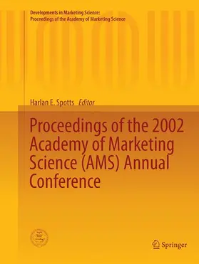 Spotts |  Proceedings of the 2002 Academy of Marketing Science (AMS) Annual Conference | Buch |  Sack Fachmedien