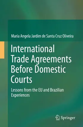 International Trade Agreements Before Domestic Courts | Buch |  Sack Fachmedien