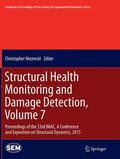 Niezrecki |  Structural Health Monitoring and Damage Detection, Volume 7 | Buch |  Sack Fachmedien