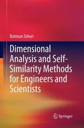 Zohuri |  Dimensional Analysis and Self-Similarity Methods for Engineers and Scientists | Buch |  Sack Fachmedien