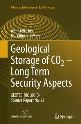 Münch / Liebscher |  Geological Storage of CO2 - Long Term Security Aspects | Buch |  Sack Fachmedien