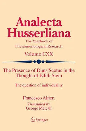 Alfieri |  The Presence of Duns Scotus in the Thought of Edith Stein | Buch |  Sack Fachmedien