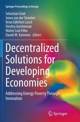 Groh / van der Straeten / Kammen |  Decentralized Solutions for Developing Economies | Buch |  Sack Fachmedien