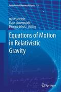 Puetzfeld / Schutz / Lämmerzahl |  Equations of Motion in Relativistic Gravity | Buch |  Sack Fachmedien