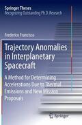 Francisco |  Trajectory Anomalies in Interplanetary Spacecraft | Buch |  Sack Fachmedien