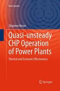 Buryn |  Quasi-unsteady CHP Operation of Power Plants | Buch |  Sack Fachmedien