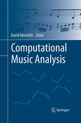 Meredith | Computational Music Analysis | Buch | 978-3-319-38744-4 | sack.de