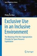 De Man |  Exclusive Use in an Inclusive Environment | Buch |  Sack Fachmedien