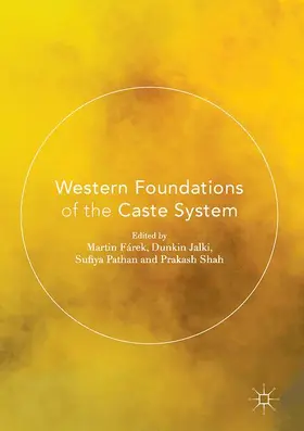 Fárek / Shah / Jalki |  Western Foundations of the Caste System | Buch |  Sack Fachmedien