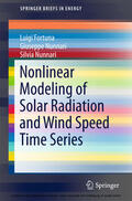 Fortuna / Nunnari |  Nonlinear Modeling of Solar Radiation and Wind Speed Time Series | eBook | Sack Fachmedien