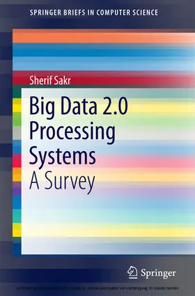 Sakr |  Big Data 2.0 Processing Systems | eBook | Sack Fachmedien