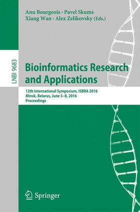 Bourgeois / Zelikovsky / Skums |  Bioinformatics Research and Applications | Buch |  Sack Fachmedien