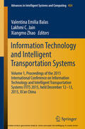 Balas / Jain / Zhao |  Information Technology and Intelligent Transportation Systems | eBook | Sack Fachmedien