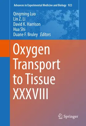 Luo / Li / Harrison |  Oxygen Transport to Tissue XXXVIII | Buch |  Sack Fachmedien