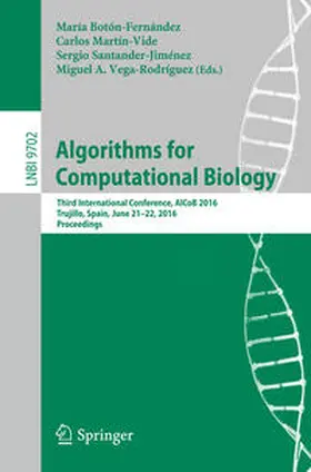 Botón-Fernández / Martín-Vide / Santander-Jiménez |  Algorithms for Computational Biology | eBook | Sack Fachmedien