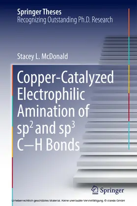 McDonald |  Copper-Catalyzed Electrophilic Amination of sp2 and sp3 C-H Bonds | eBook | Sack Fachmedien