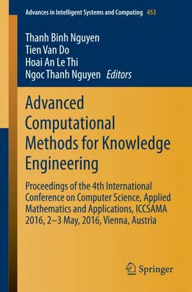 Nguyen / van Do / An Le Thi |  Advanced Computational Methods for Knowledge Engineering | Buch |  Sack Fachmedien